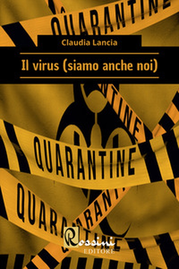 Il virus (siamo anche noi) - Librerie.coop Il virus (siamo anche noi) - Librerie.coop