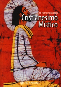 Cristianesimo mistico - Librerie.coop