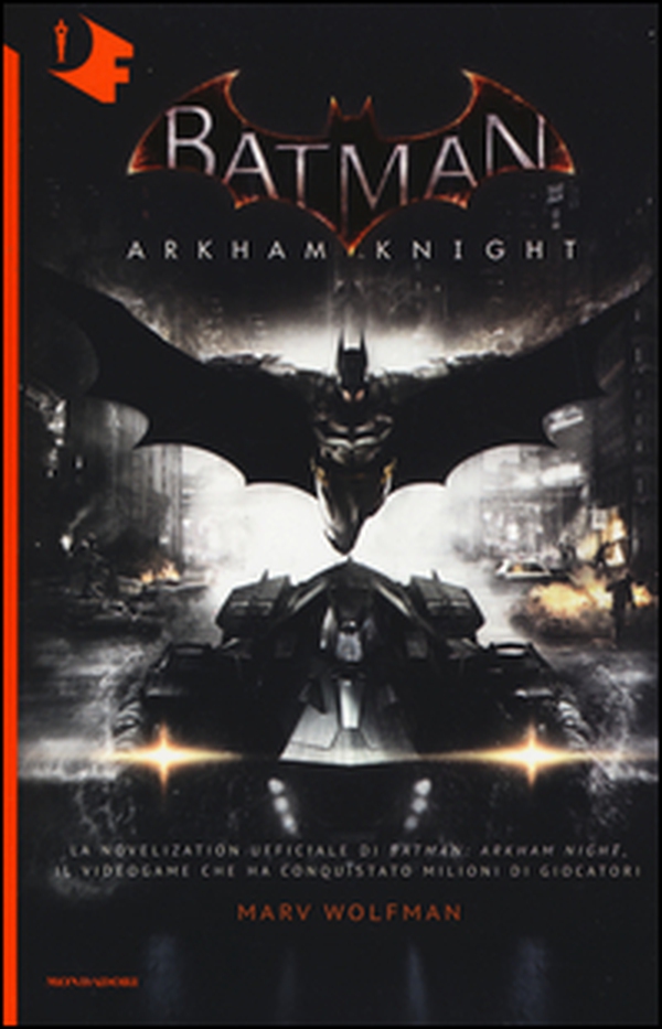 Batman. Arkham Knight - Librerie.coop Batman. Arkham Knight - Librerie.coop