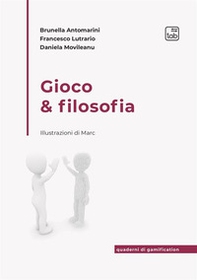 Gioco & filosofia - Librerie.coop