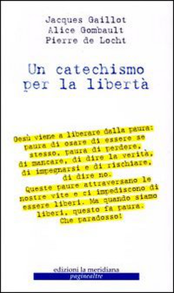 Un catechismo per la libertà - Librerie.coop Un catechismo per la libertà - Librerie.coop