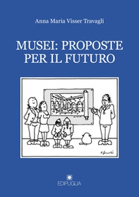 Musei: proposte per il futuro - Librerie.coop