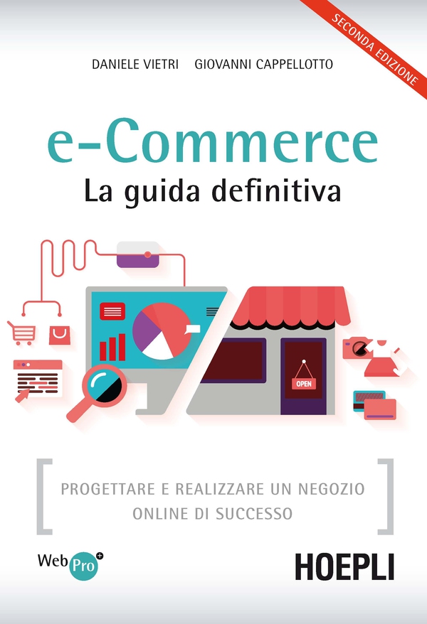 e-Commerce. La guida definitiva - Librerie.coop e-Commerce. La guida definitiva - Librerie.coop