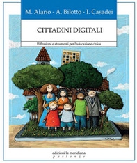 Cittadini digitali. Riflessioni e strumenti per l'educazione civica - Librerie.coop