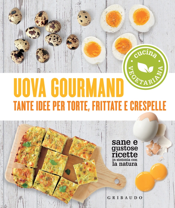 Uova Gourmand - Librerie.coop Uova Gourmand - Librerie.coop