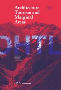 Architecture tourism and marginal areas - Librerie.coop