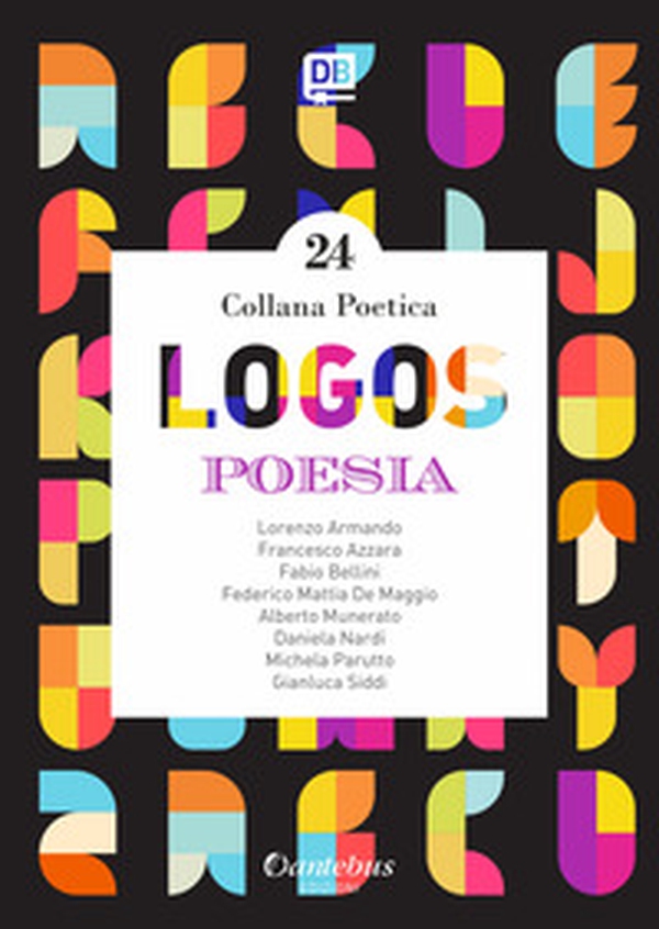 Logos. Collana poetica - Librerie.coop Logos. Collana poetica - Librerie.coop
