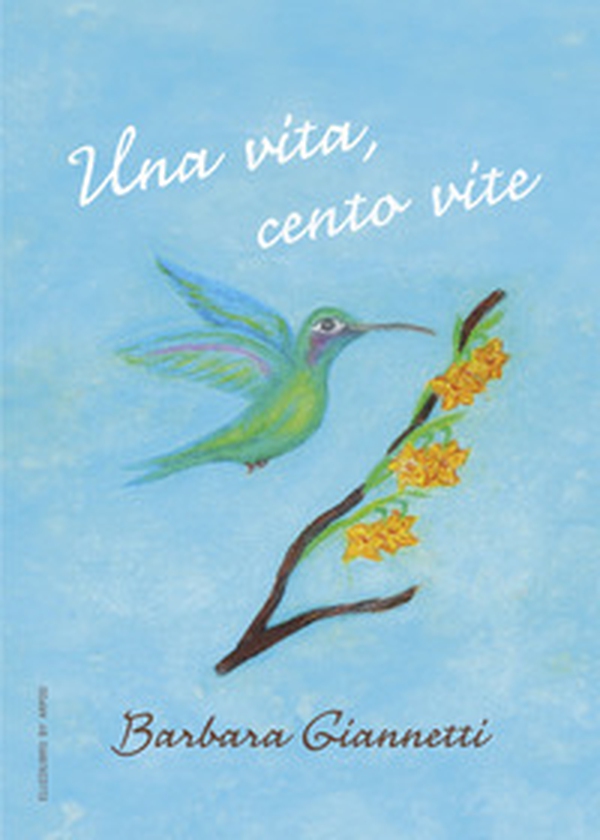 Una vita, cento vite - Librerie.coop Una vita, cento vite - Librerie.coop