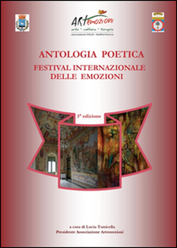 Antologia poetica. Biennale del Festival Internazionale delle Emozioni - Librerie.coop Antologia poetica. Biennale del Festival Internazionale delle Emozioni - Librerie.coop