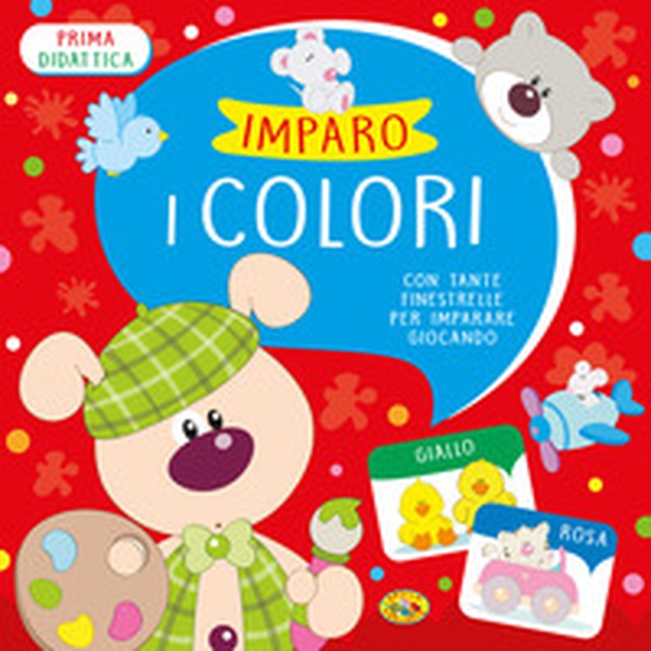 Imparo i colori - Librerie.coop Imparo i colori - Librerie.coop