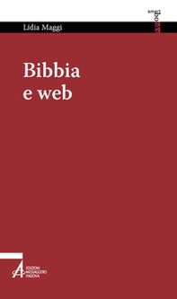Bibbia e web. Navigare nella vita - Librerie.coop