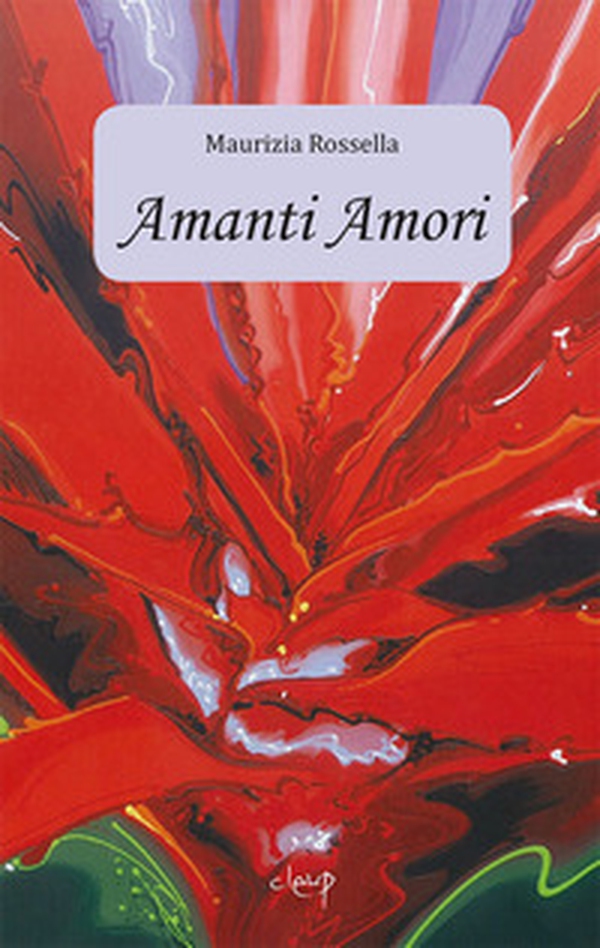 Amanti Amori - Librerie.coop Amanti Amori - Librerie.coop