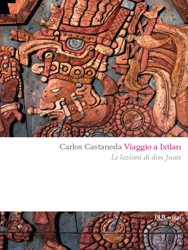 Viaggio a Ixtlan - Librerie.coop Viaggio a Ixtlan - Librerie.coop