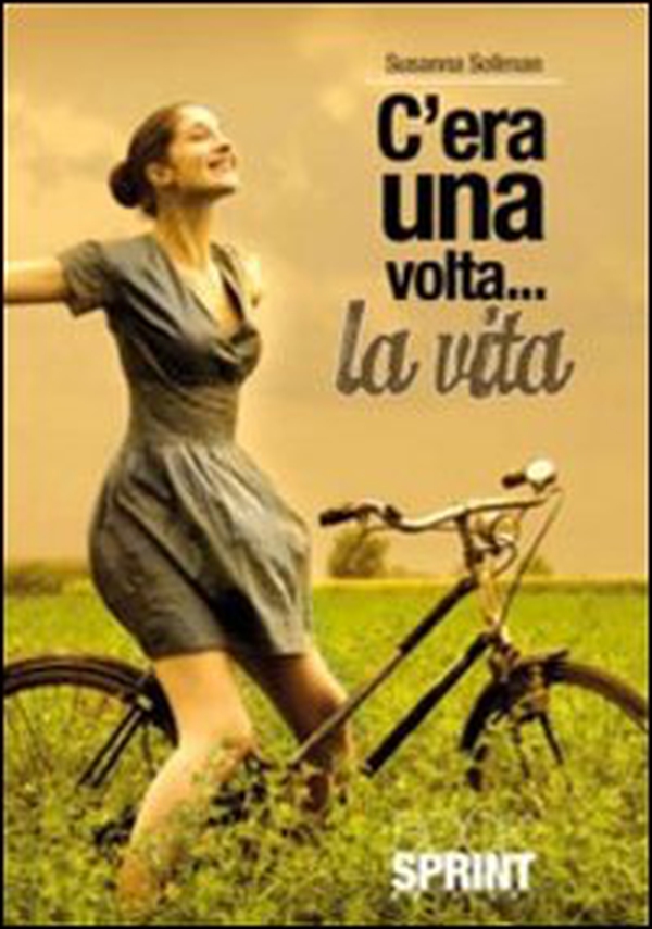 C'era una volta... la vita - Librerie.coop C'era una volta... la vita - Librerie.coop