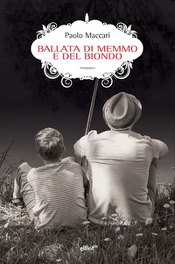 Ballata di Memmo e del biondo - Librerie.coop Ballata di Memmo e del biondo - Librerie.coop