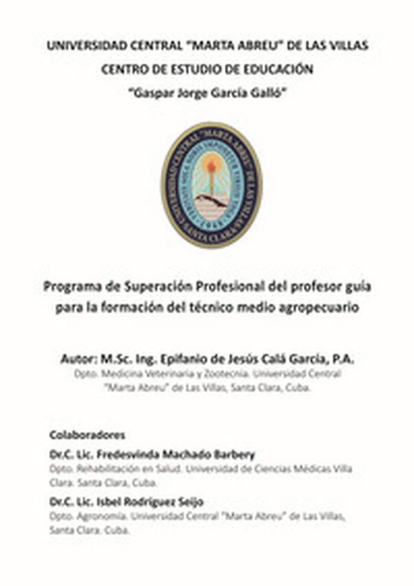 Programa de Superacion Profesional del profesor guia para la formacion del tecnico medio agropecuario - Librerie.coop Programa de Superacion Profesional del profesor guia para la formacion del tecnico medio agropecuario - Librerie.coop
