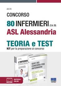 Concorso 80 infermieri (Cat. D) ASL Alessandria. Kit per la preparazione al concorso - Librerie.coop