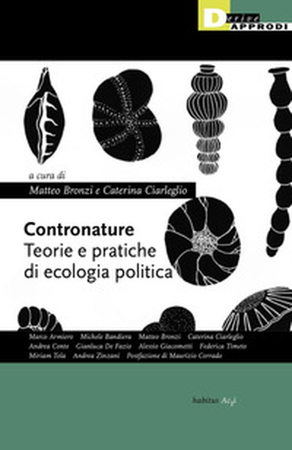 Contronature. Teorie e pratiche di ecologia politica - Librerie.coop Contronature. Teorie e pratiche di ecologia politica - Librerie.coop