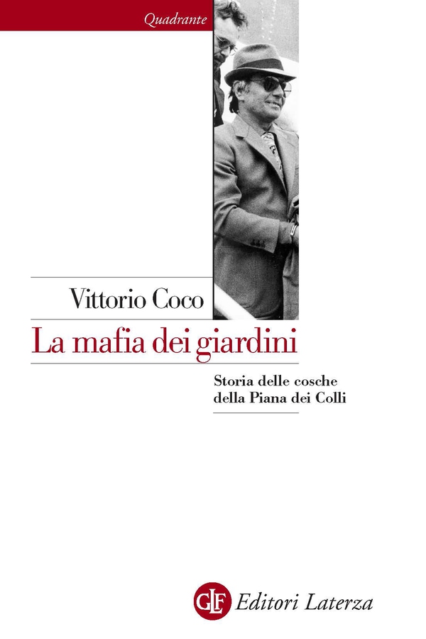 La mafia dei giardini - Librerie.coop La mafia dei giardini - Librerie.coop