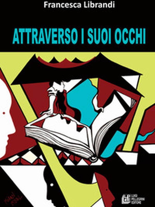 Attraverso i suoi occhi - Librerie.coop Attraverso i suoi occhi - Librerie.coop