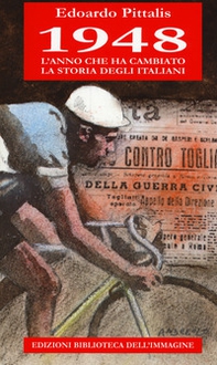 1948 l'anno che ha cambiato la storia degli italiani - Librerie.coop