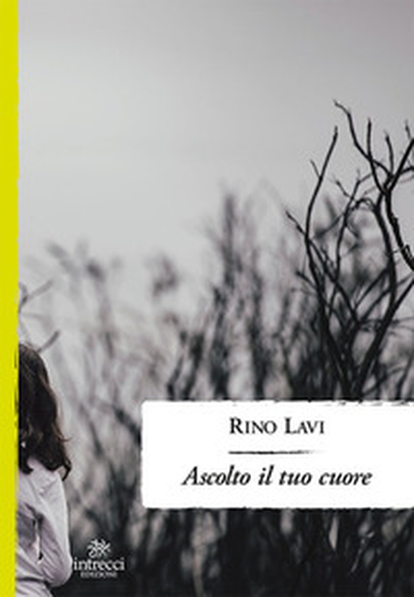 Ascolto il tuo cuore - Librerie.coop Ascolto il tuo cuore - Librerie.coop