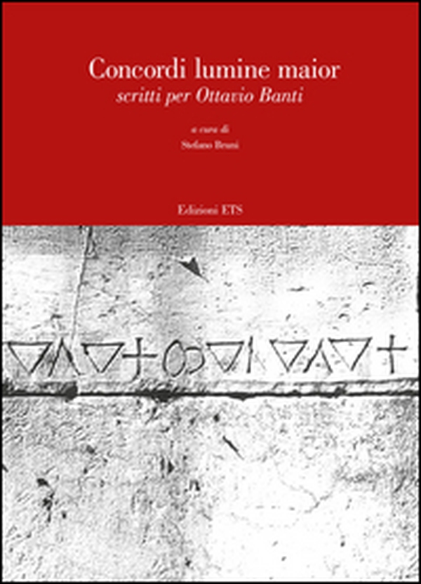 Concordi lumine maior. Scritti per Ottavio Banti - Librerie.coop Concordi lumine maior. Scritti per Ottavio Banti - Librerie.coop
