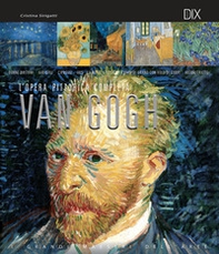 Van Gogh. L'opera pittorica completa - Librerie.coop
