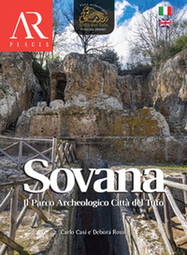 Sovana. Il parco archeologico Città del Tufo. Ediz. italiana e inglese - Vol. 1 - Librerie.coop Sovana. Il parco archeologico Città del Tufo. Ediz. italiana e inglese - Vol. 1 - Librerie.coop