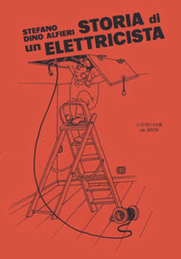 Storia di un elettricista - Librerie.coop Storia di un elettricista - Librerie.coop