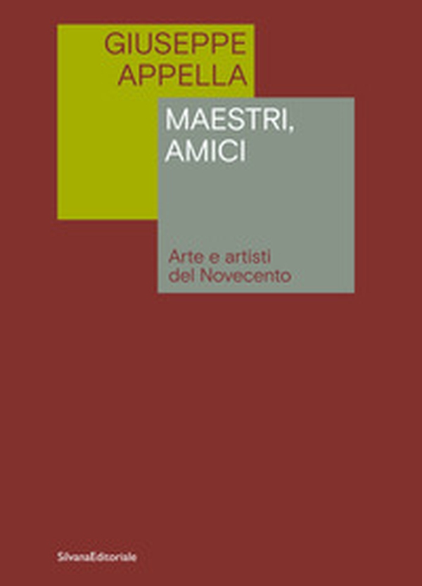 Maestri, amici. Arte e artisti del Novecento - Librerie.coop Maestri, amici. Arte e artisti del Novecento - Librerie.coop