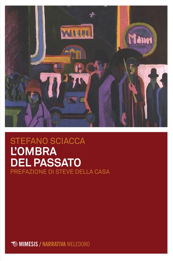 L'ombra del passato - Librerie.coop L'ombra del passato - Librerie.coop