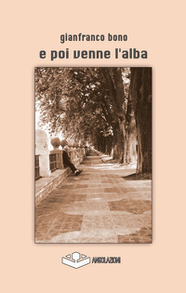 E poi venne l'alba - Librerie.coop E poi venne l'alba - Librerie.coop