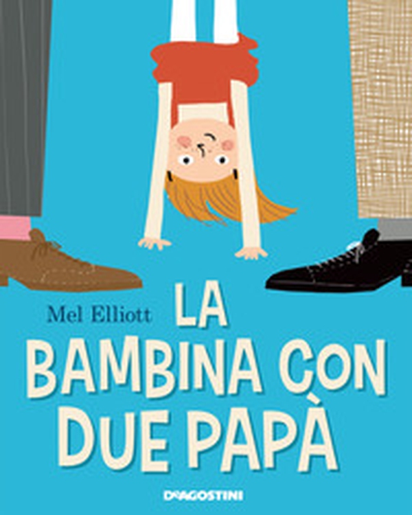 La bambina con due papà - Librerie.coop La bambina con due papà - Librerie.coop