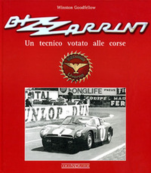Bizzarrini. Un progettista votato alle corse - Librerie.coop Bizzarrini. Un progettista votato alle corse - Librerie.coop