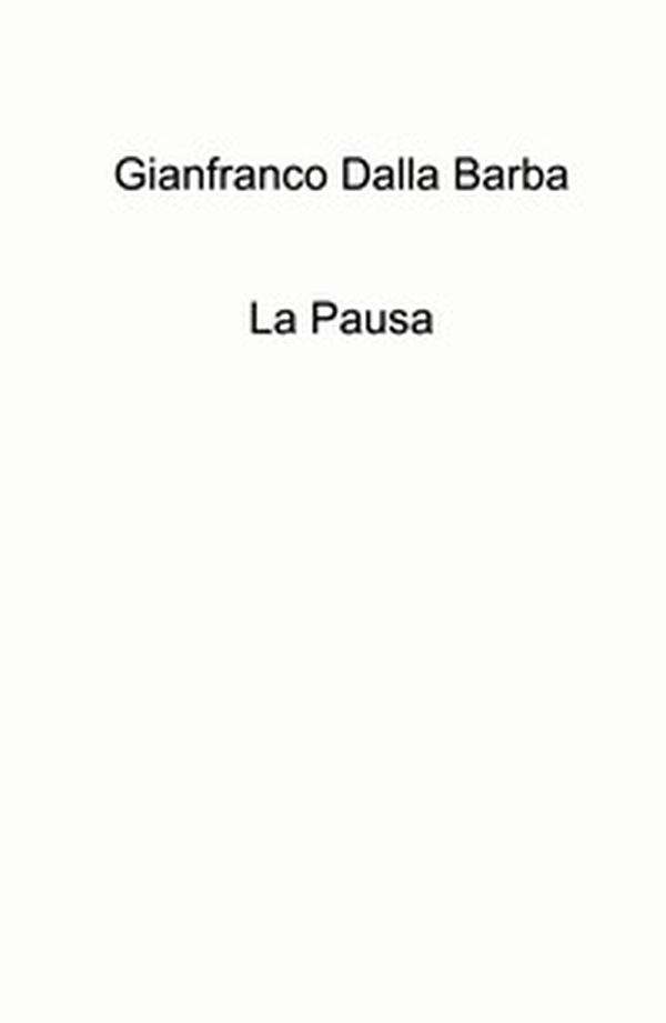 La pausa - Librerie.coop La pausa - Librerie.coop