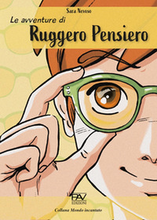 Le avventure di Ruggero Pensiero - Librerie.coop Le avventure di Ruggero Pensiero - Librerie.coop