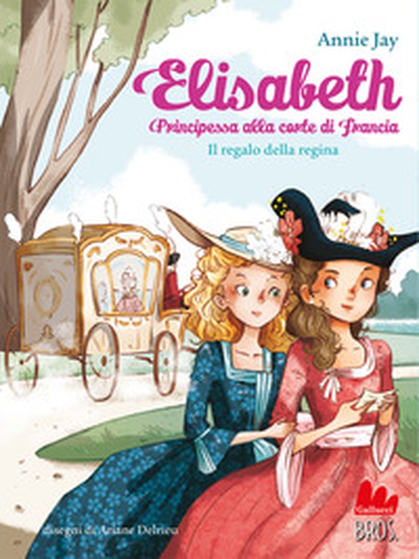 Il regalo della regina. Elisabeth principessa alla corte di Francia - Librerie.coop Il regalo della regina. Elisabeth principessa alla corte di Francia - Librerie.coop