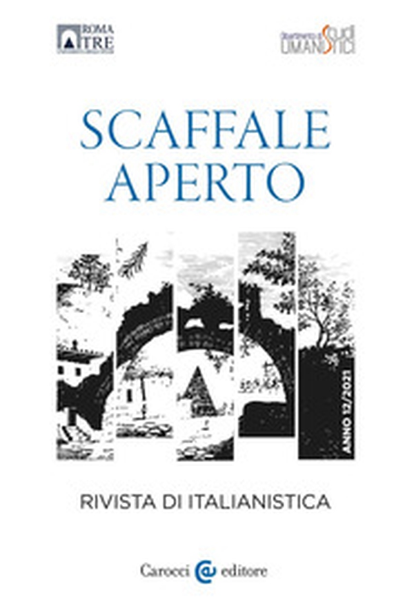 Scaffale aperto. Rivista di italianistica - Vol. 12 - Librerie.coop Scaffale aperto. Rivista di italianistica - Vol. 12 - Librerie.coop