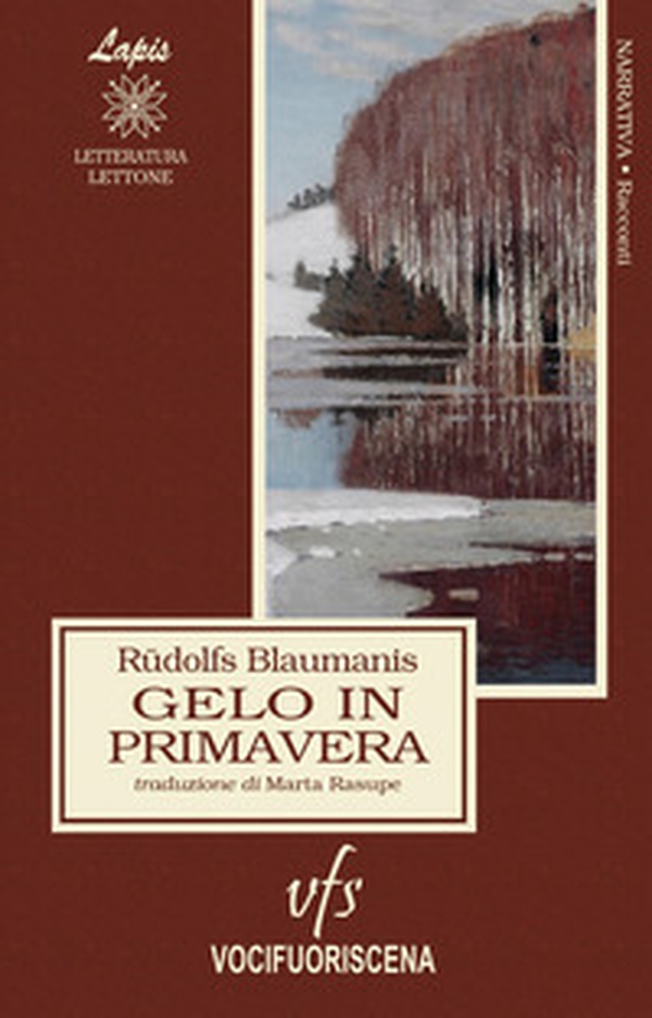 Gelo in primavera, e altri racconti - Librerie.coop Gelo in primavera, e altri racconti - Librerie.coop