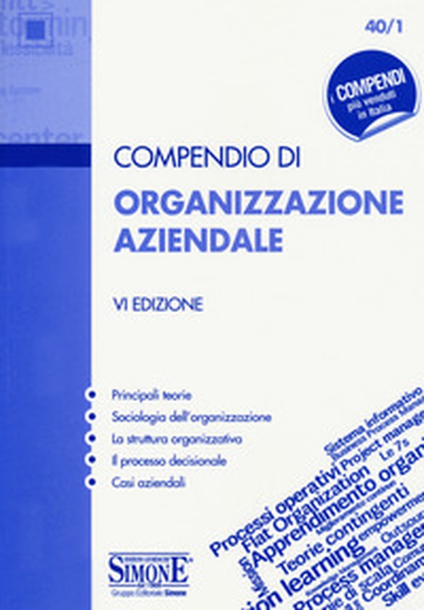 Compendio di organizzazione aziendale - Librerie.coop Compendio di organizzazione aziendale - Librerie.coop