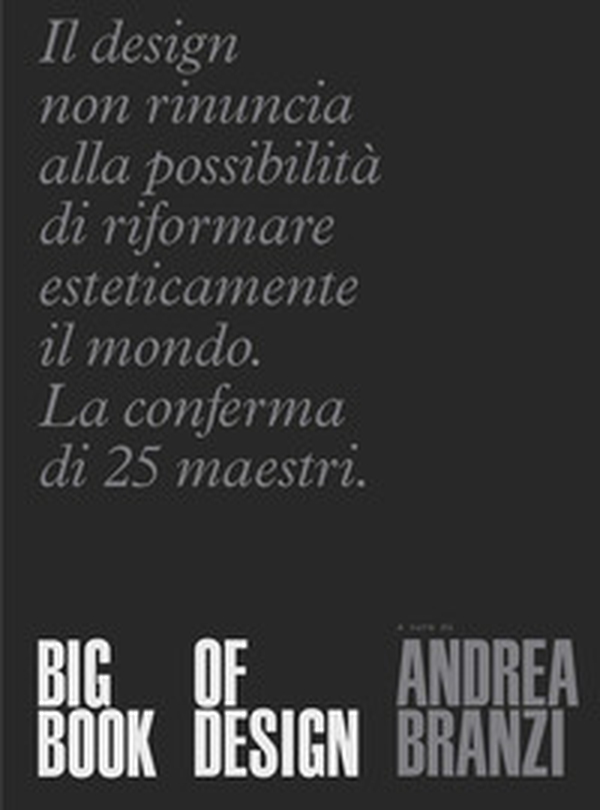 Big book of design. Ediz. italiana - Librerie.coop Big book of design. Ediz. italiana - Librerie.coop