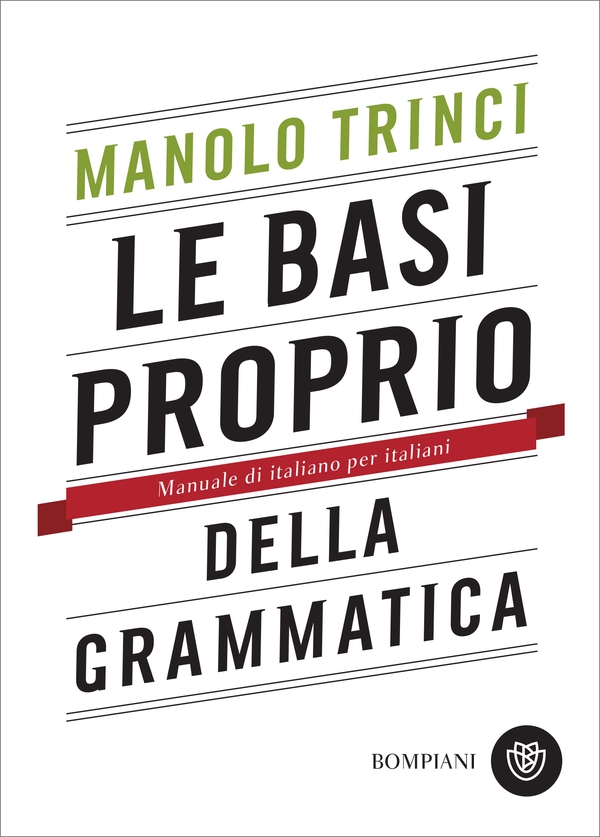 Le basi proprio della grammatica - Librerie.coop Le basi proprio della grammatica - Librerie.coop