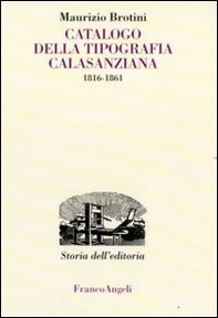 Catalogo della tipografia Calasanziana (1816-1861) - Librerie.coop
