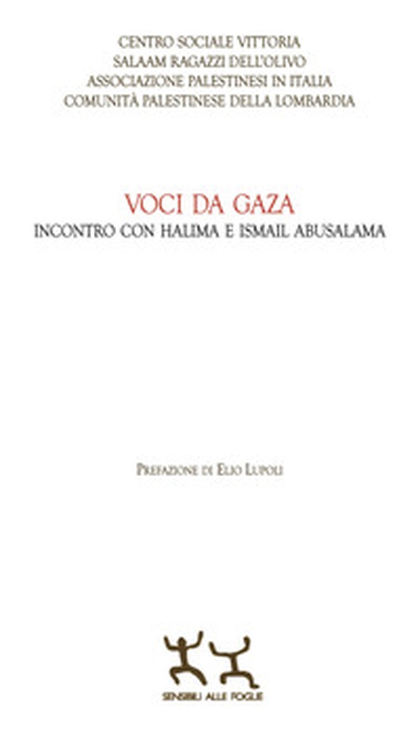 Voci da Gaza. Incontro con Halima e Ismail Abusalama - Librerie.coop Voci da Gaza. Incontro con Halima e Ismail Abusalama - Librerie.coop