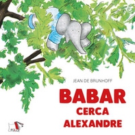 Babar cerca Alexandre - Librerie.coop
