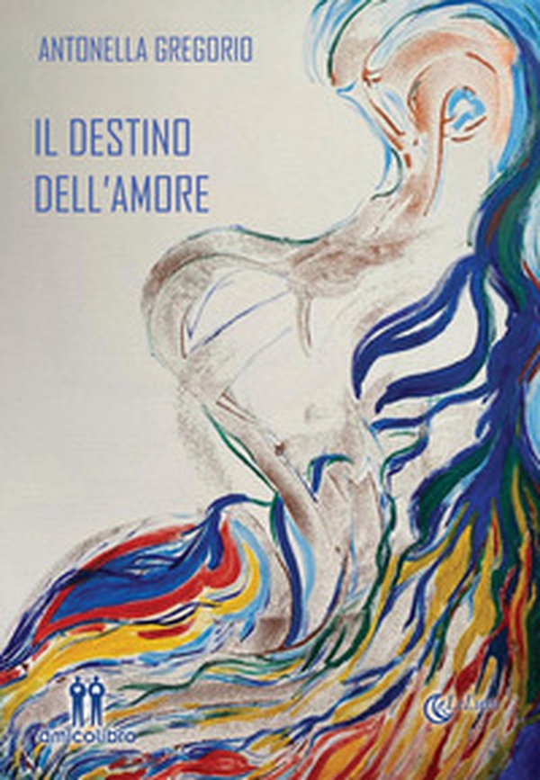 Il destino dell'amore - Librerie.coop Il destino dell'amore - Librerie.coop
