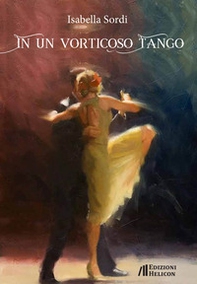 In un vorticoso tango - Librerie.coop