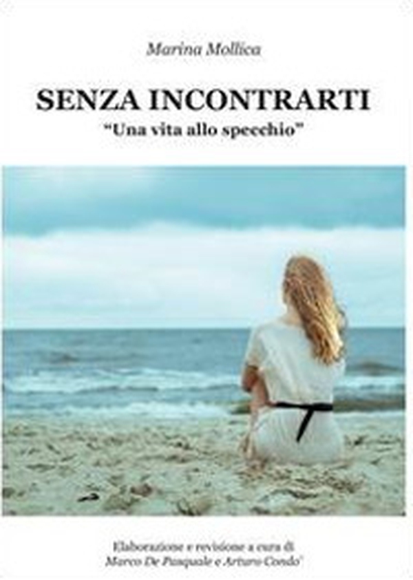 Senza incontrarti - Librerie.coop Senza incontrarti - Librerie.coop