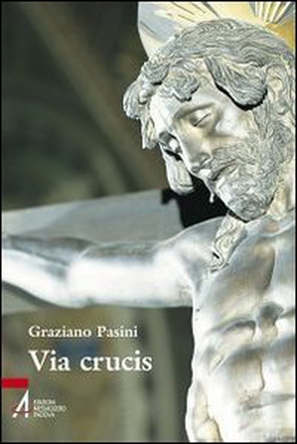 Via Crucis - Librerie.coop Via Crucis - Librerie.coop